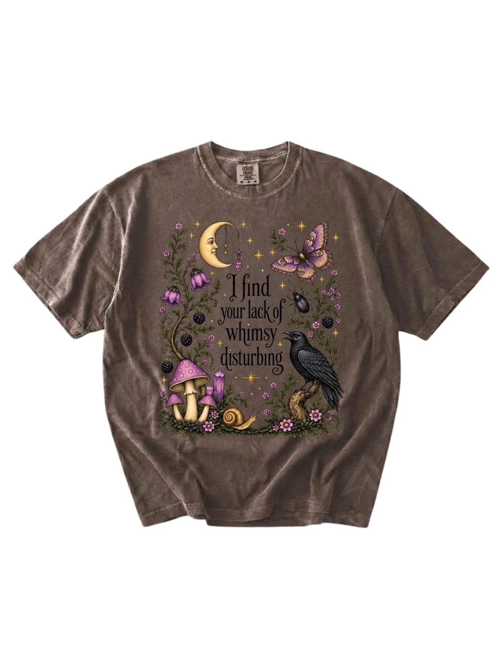 Comfort colors Brown 'I Find Your Lack of Whimsy Disturbing' Bird Graphic Tee